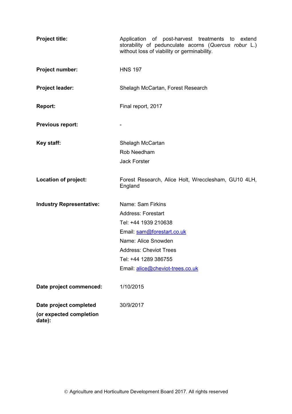 Project Title: Application of Post-Harvest Treatments to Extend Storability of Pedunculate Acorns (Quercus Robur L.)