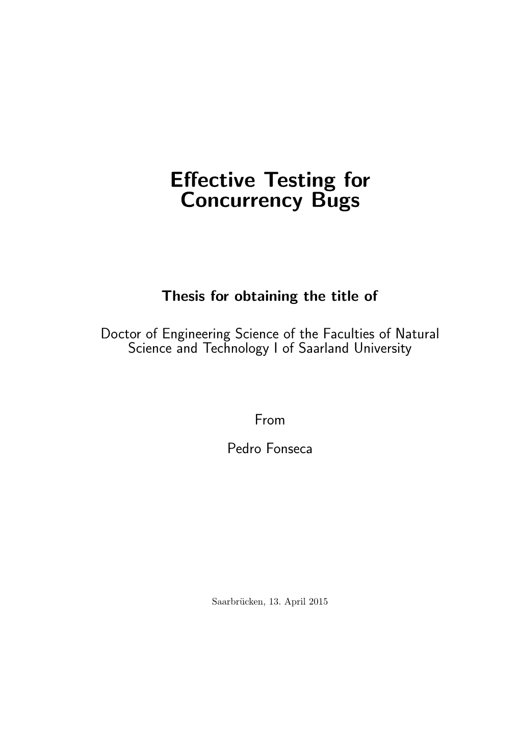 Effective Testing for Concurrency Bugs