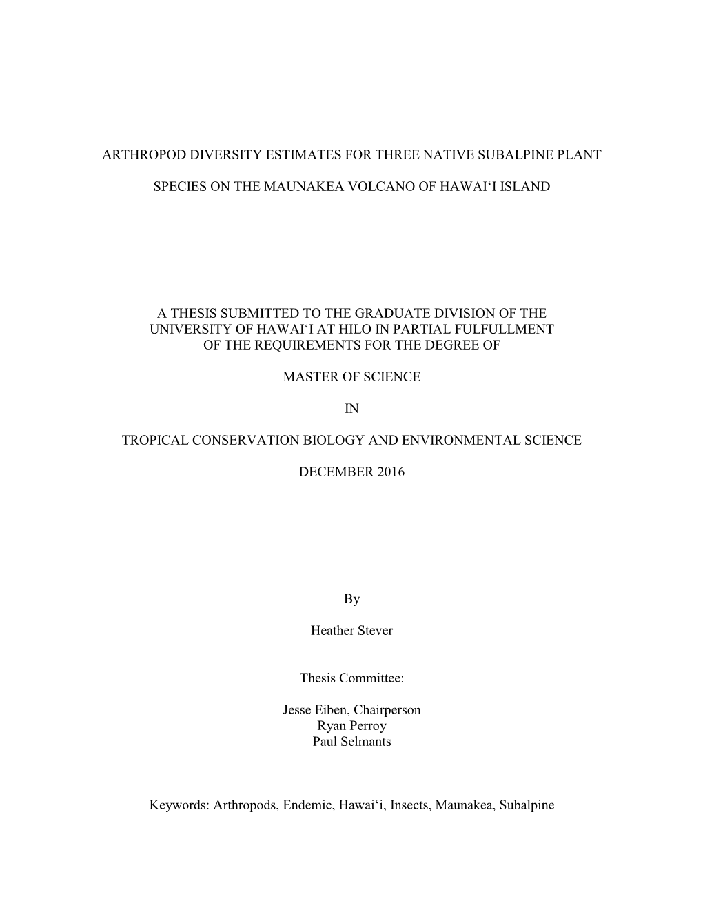 Arthropod Diversity Estimates for Three Native Subalpine Plant