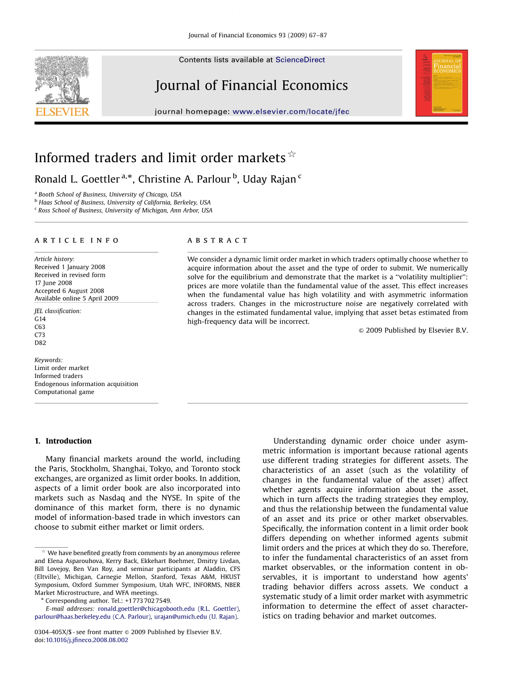 Informed Traders and Limit Order Markets$