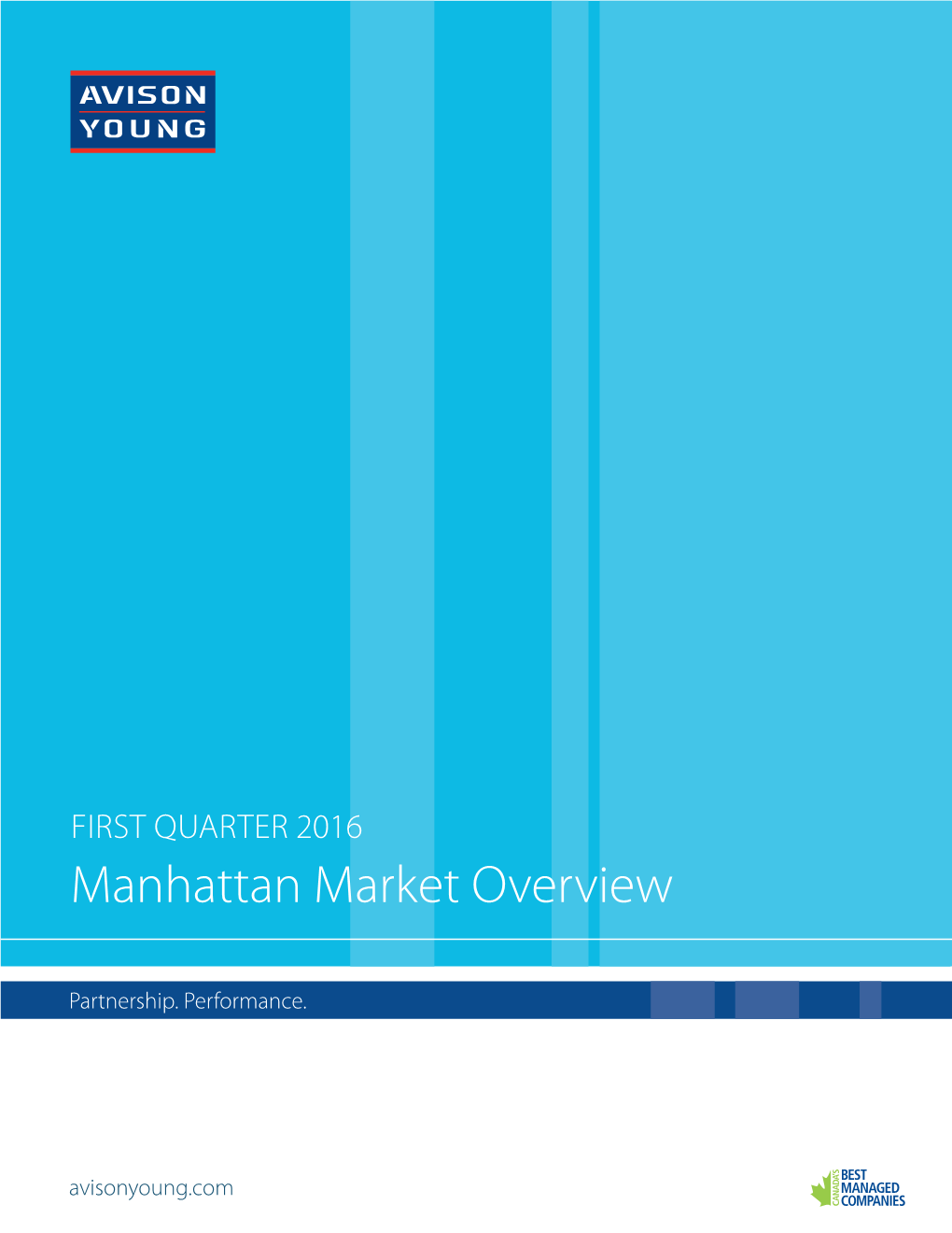 FIRST QUARTER 2016 Manhattan Market Overview