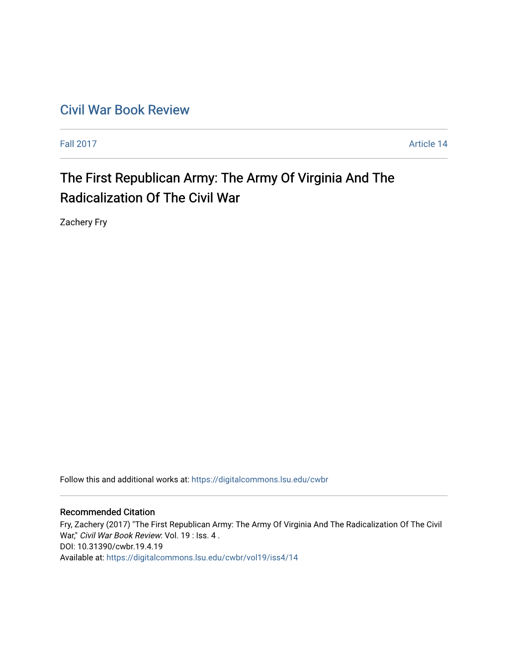 The First Republican Army: the Army of Virginia and the Radicalization of the Civil War