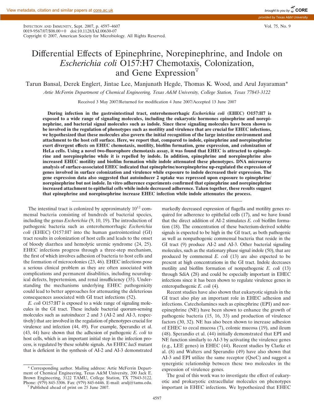 Differential Effects of Epinephrine, Norepinephrine, and Indole