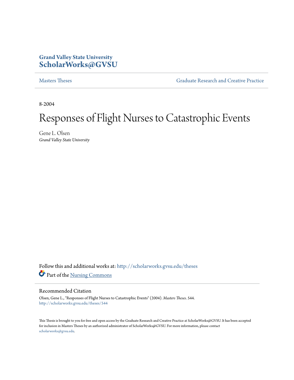 Responses of Flight Nurses to Catastrophic Events Gene L