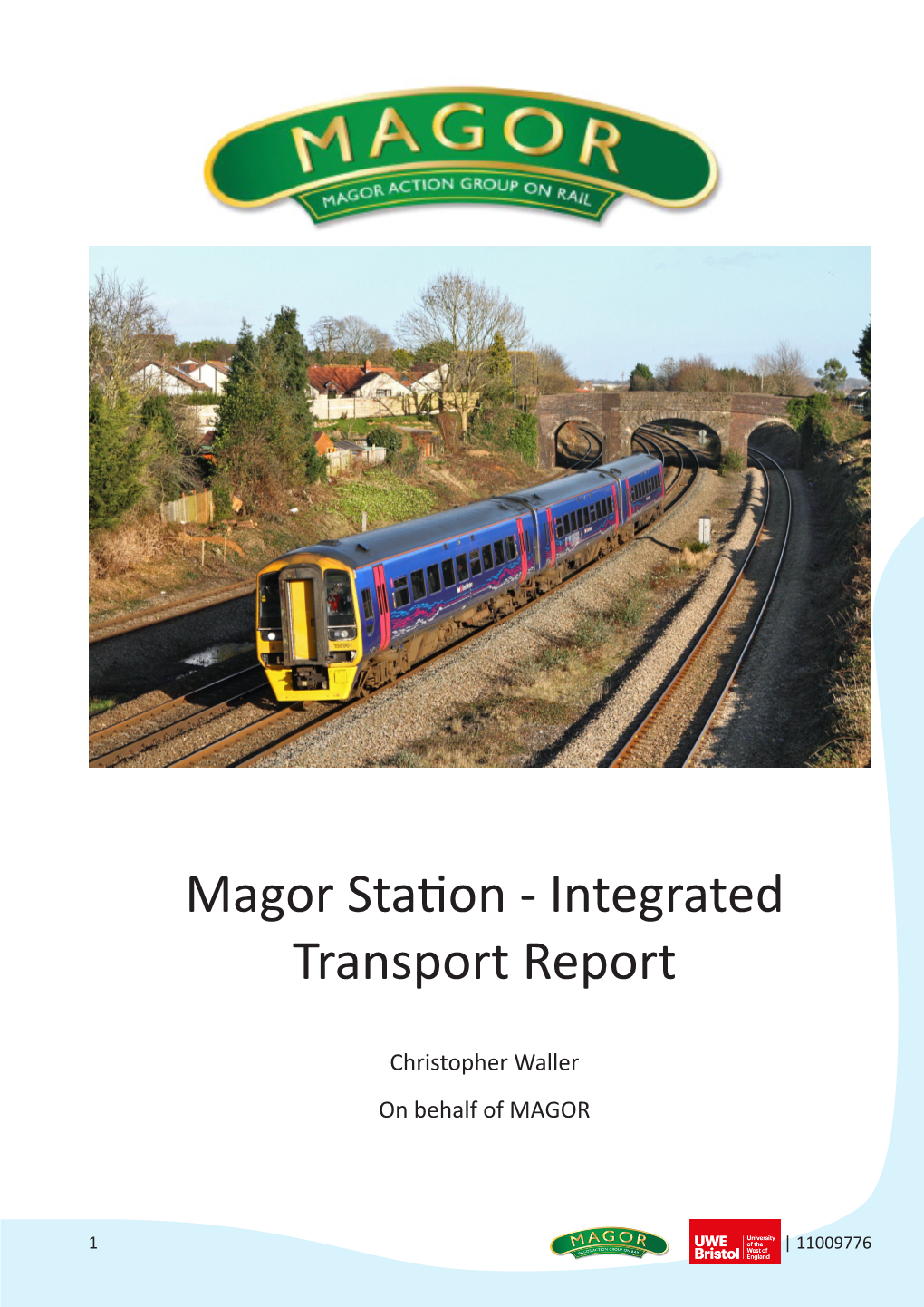 Magor Station - Integrated Transport Report