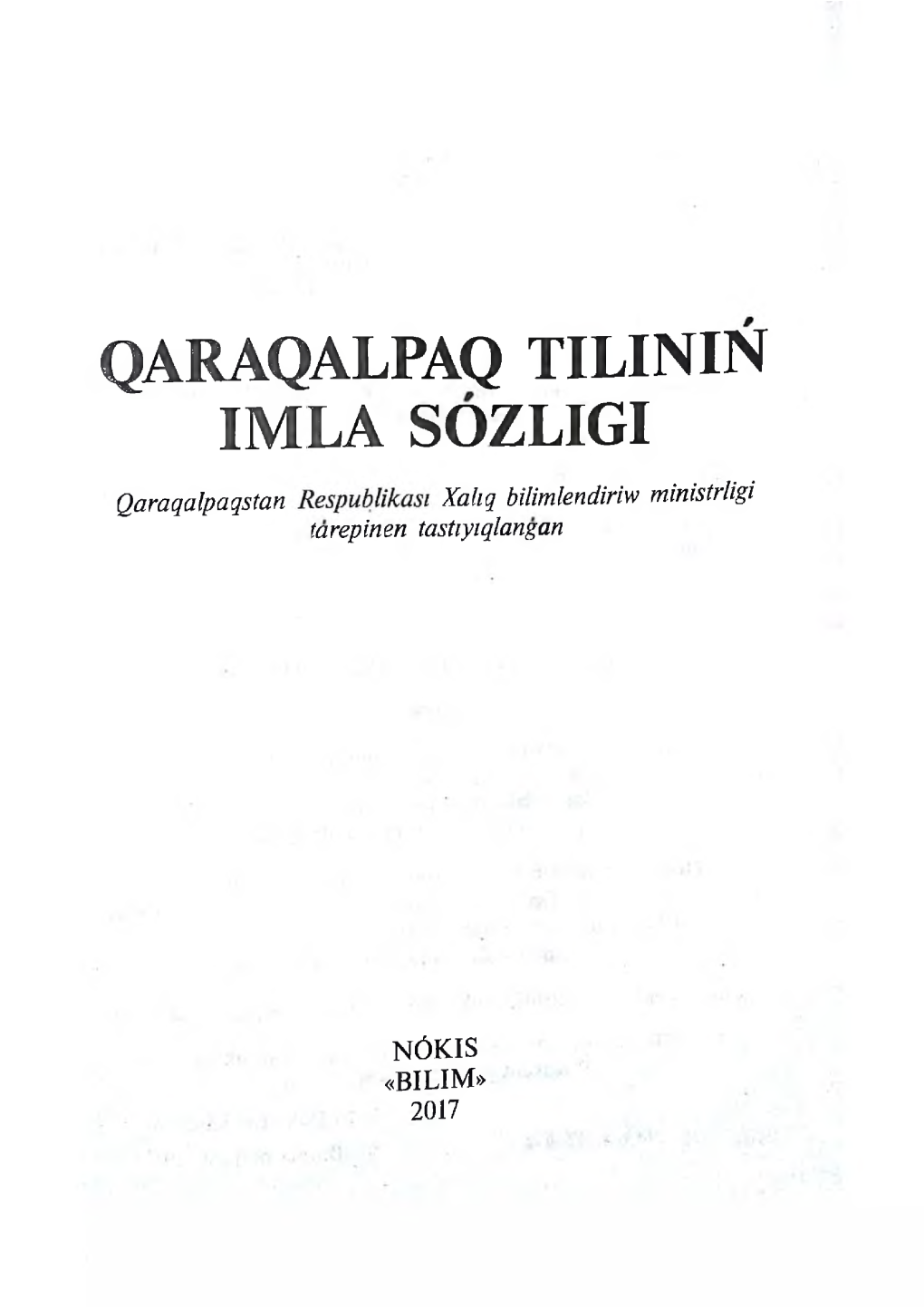 Qaraqalpaq Tilinin Imla Sqzligi