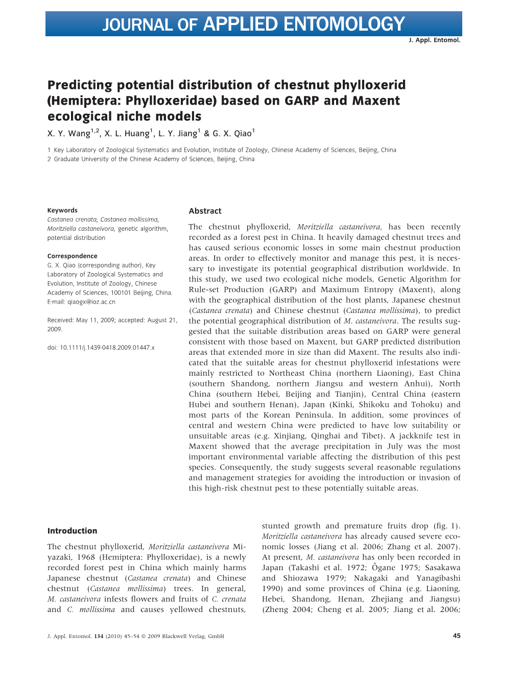 Predicting Potential Distribution of Chestnut Phylloxerid (Hemiptera: Phylloxeridae) Based on GARP and Maxent Ecological Niche Models X