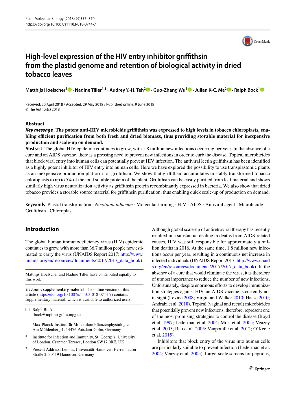 High-Level Expression of the HIV Entry Inhibitor Griffithsin from the Plastid Genome and Retention of Biological Activity in Dried Tobacco Leaves