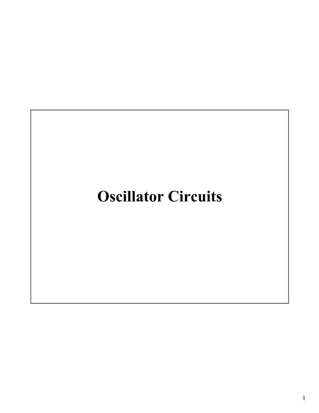 Oscillator Circuits