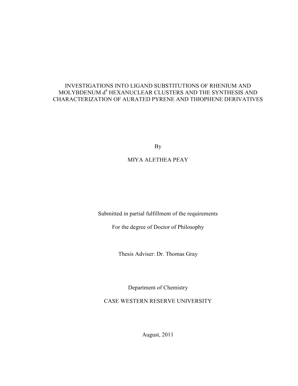 Investigations Into Ligand Substitutions of Rhenium