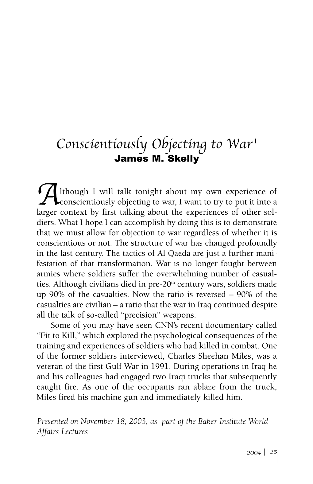 Conscientiously Objecting to War James M