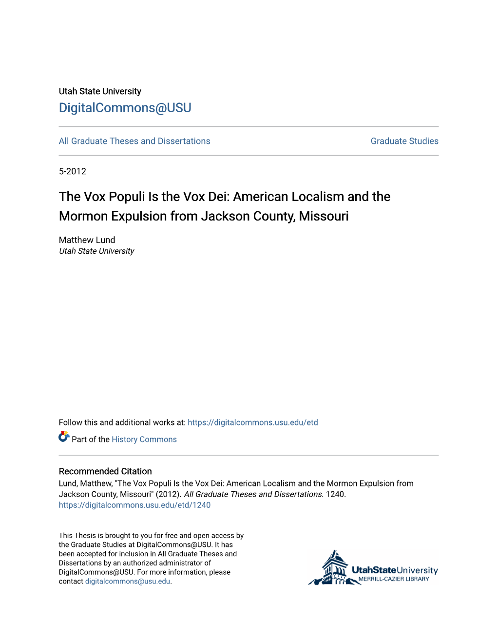 The Vox Populi Is the Vox Dei: American Localism and the Mormon Expulsion from Jackson County, Missouri