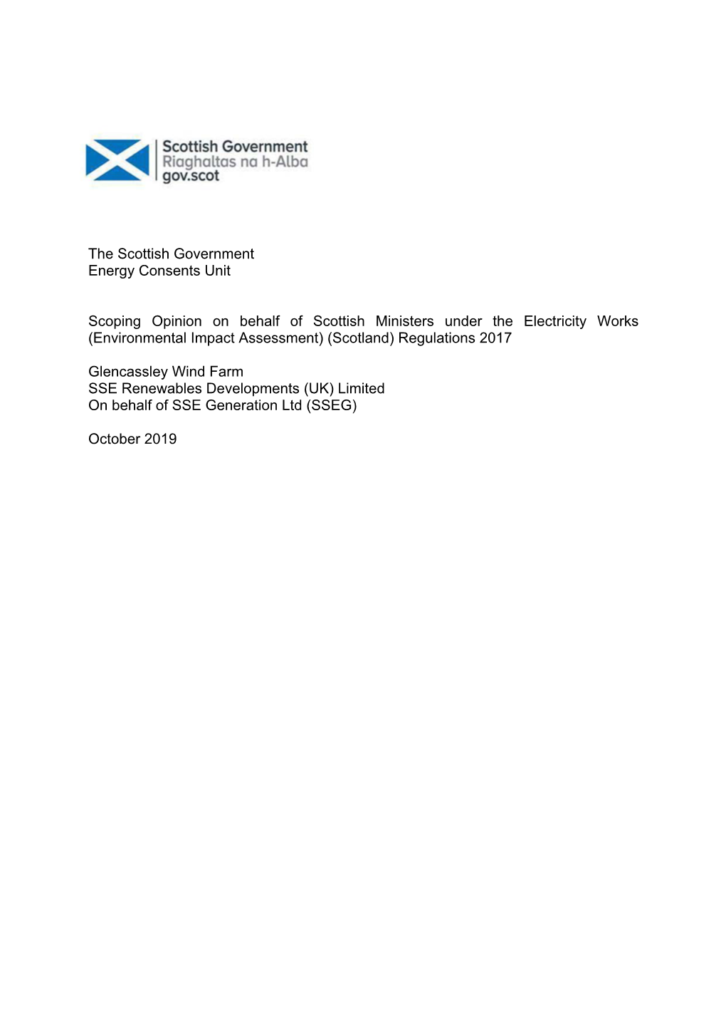 The Scottish Government Energy Consents Unit Scoping Opinion On