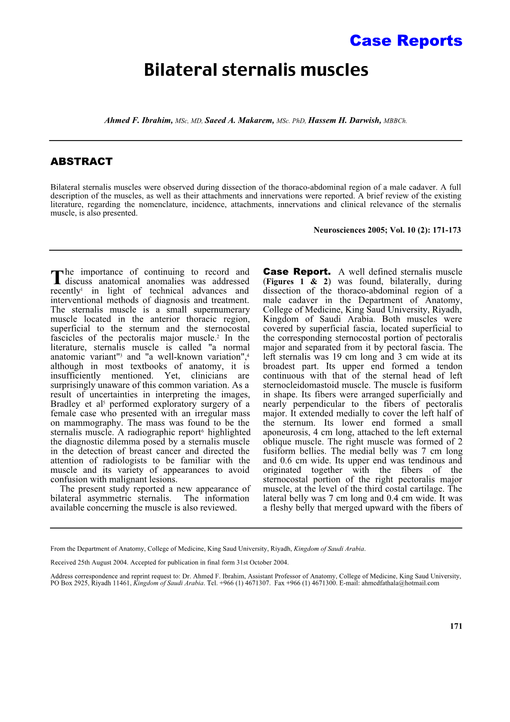 Bilateral Sternalis Muscles Were Observed During Dissection of the Thoraco-Abdominal Region of a Male Cadaver