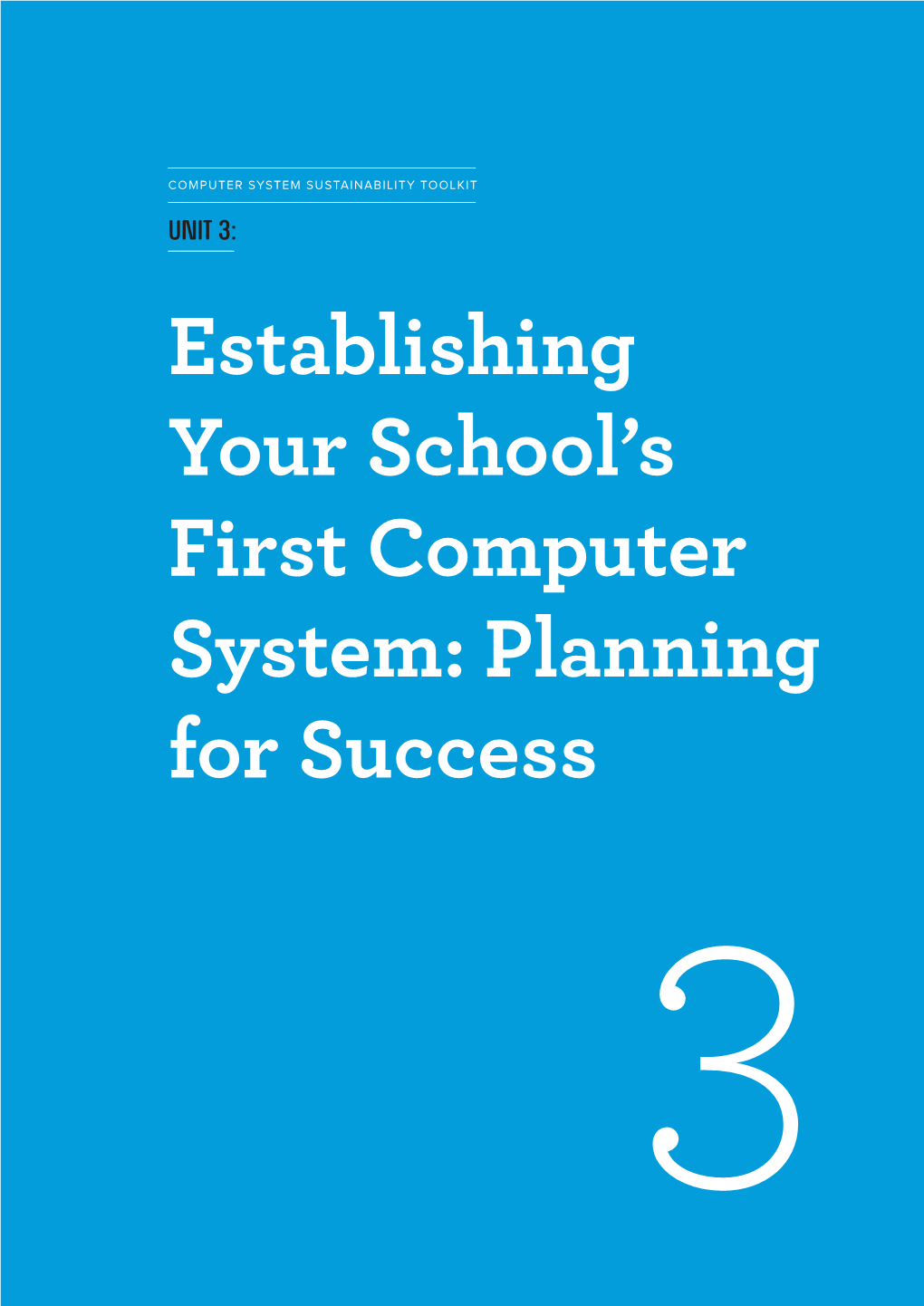 Establishing Your School's First Computer System