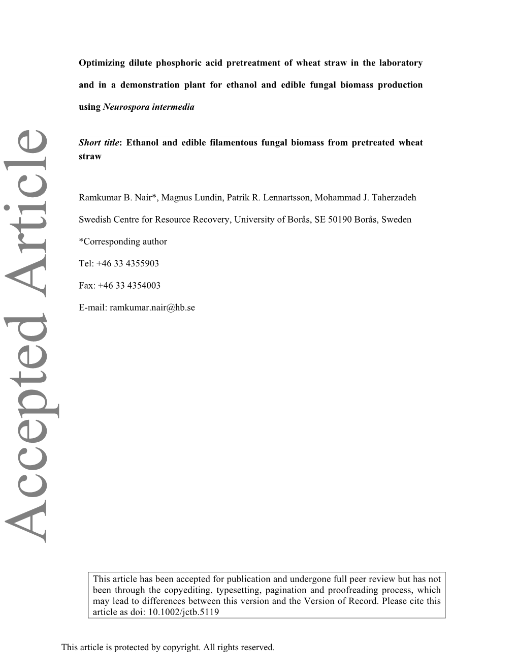 Optimizing Dilute Phosphoric Acid Pretreatment of Wheat Straw in The