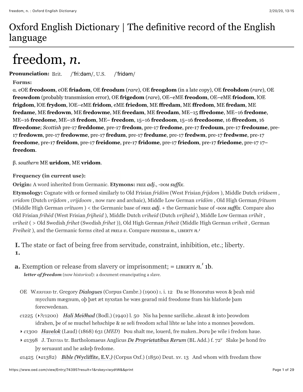 Freedom, N. : Oxford English Dictionary 2/20/20, 13:15