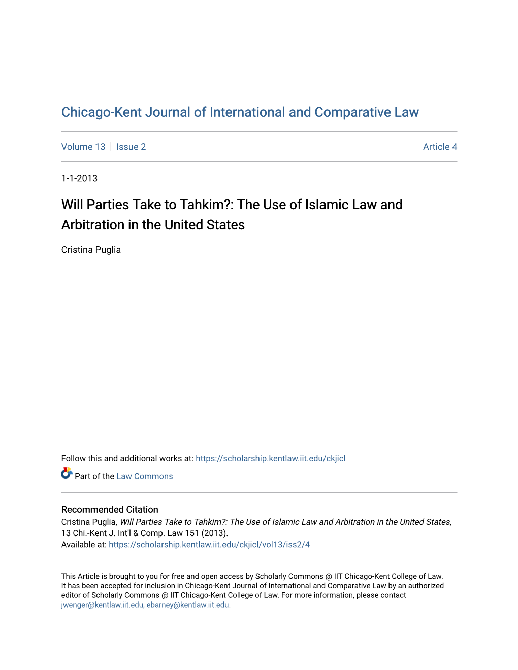 Will Parties Take to Tahkim?: the Use of Islamic Law and Arbitration in the United States
