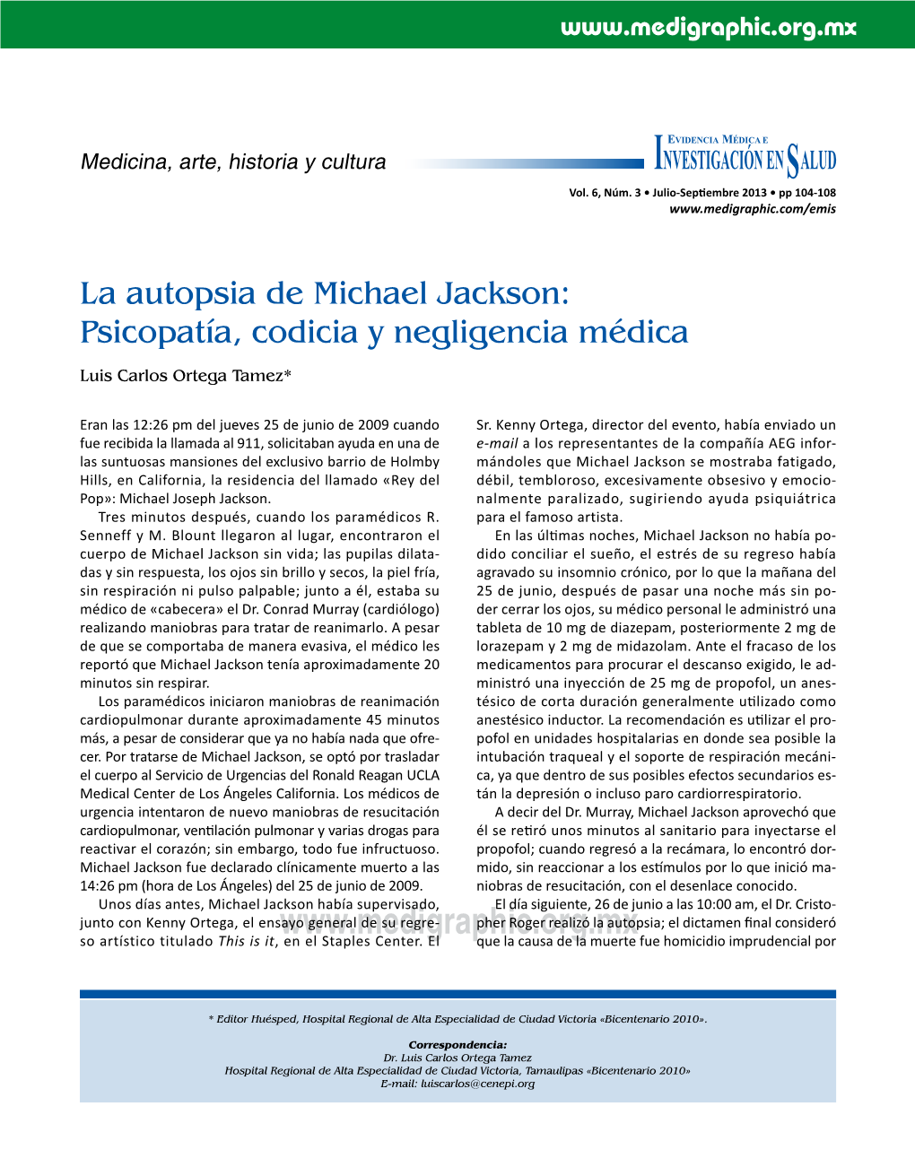 La Autopsia De Michael Jackson: Psicopatía, Codicia Y Negligencia Médica