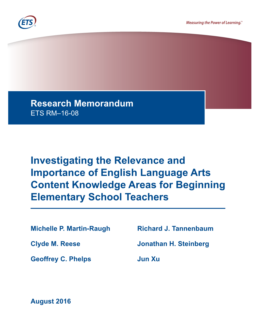 Investigating the Relevance and Importance of English Language Arts Content Knowledge Areas for Beginning Elementary School Teachers