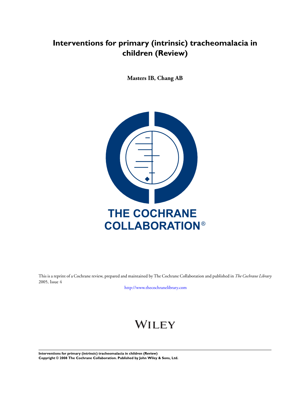 [Intrinsic] Tracheomalacia in Children