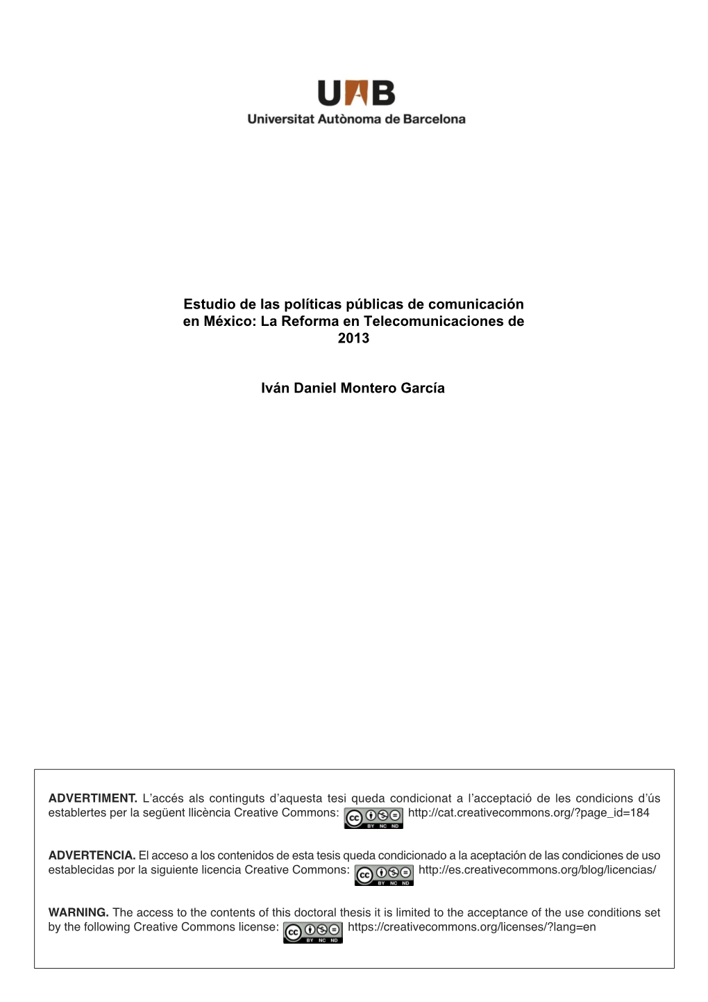 Estudio De Las Políticas Públicas De Comunicación En México: La Reforma En Telecomunicaciones De 2013