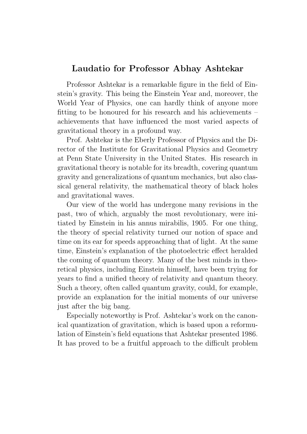 Laudatio for Professor Abhay Ashtekar