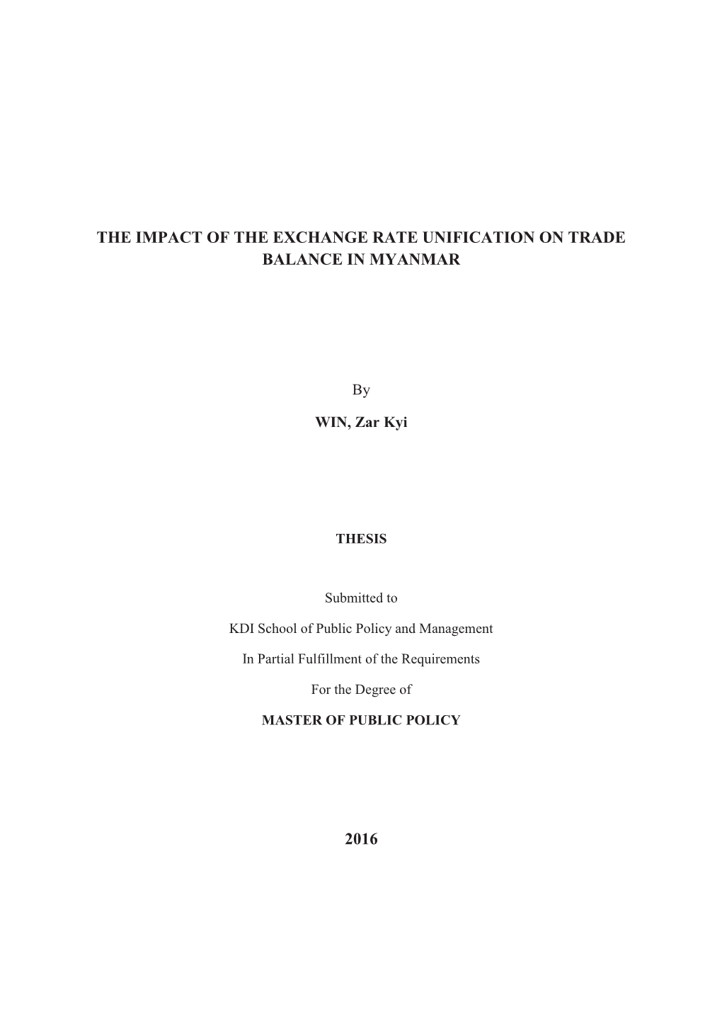 The Impact of the Exchange Rate Unification on Trade Balance in Myanmar