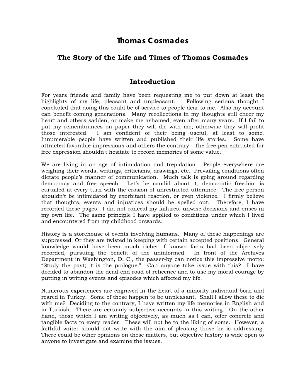 The Story of the Life and Times of Thomas Cosmades