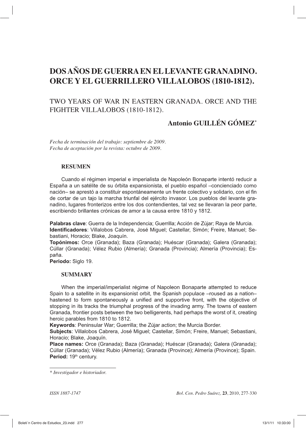 Dos Años De Guerra En El Levante Granadino. Orce Y El Guerrillero Villalobos (1810-1812)