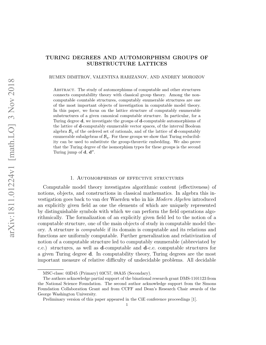 Turing Degrees and Automorphism Groups of Substructure Lattices 3