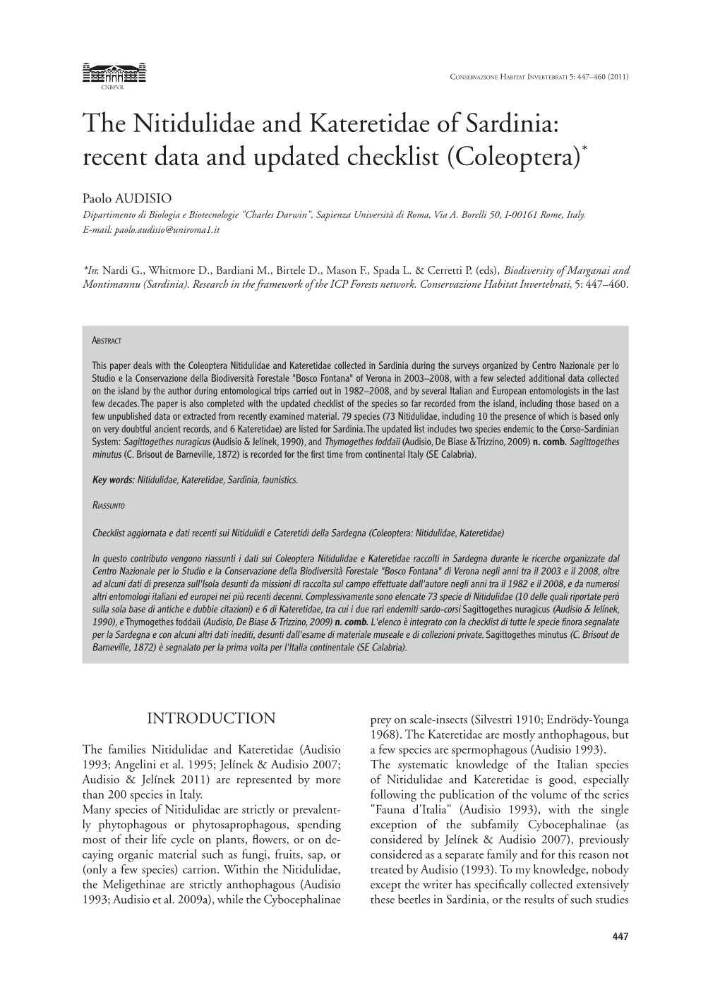 The Nitidulidae and Kateretidae of Sardinia: Recent Data and Updated Checklist (Coleoptera) *