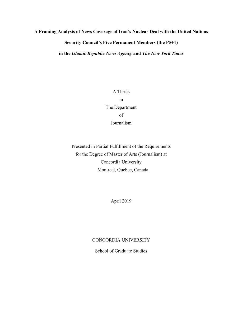 A Framing Analysis of News Coverage of Iran's Nuclear Deal with The