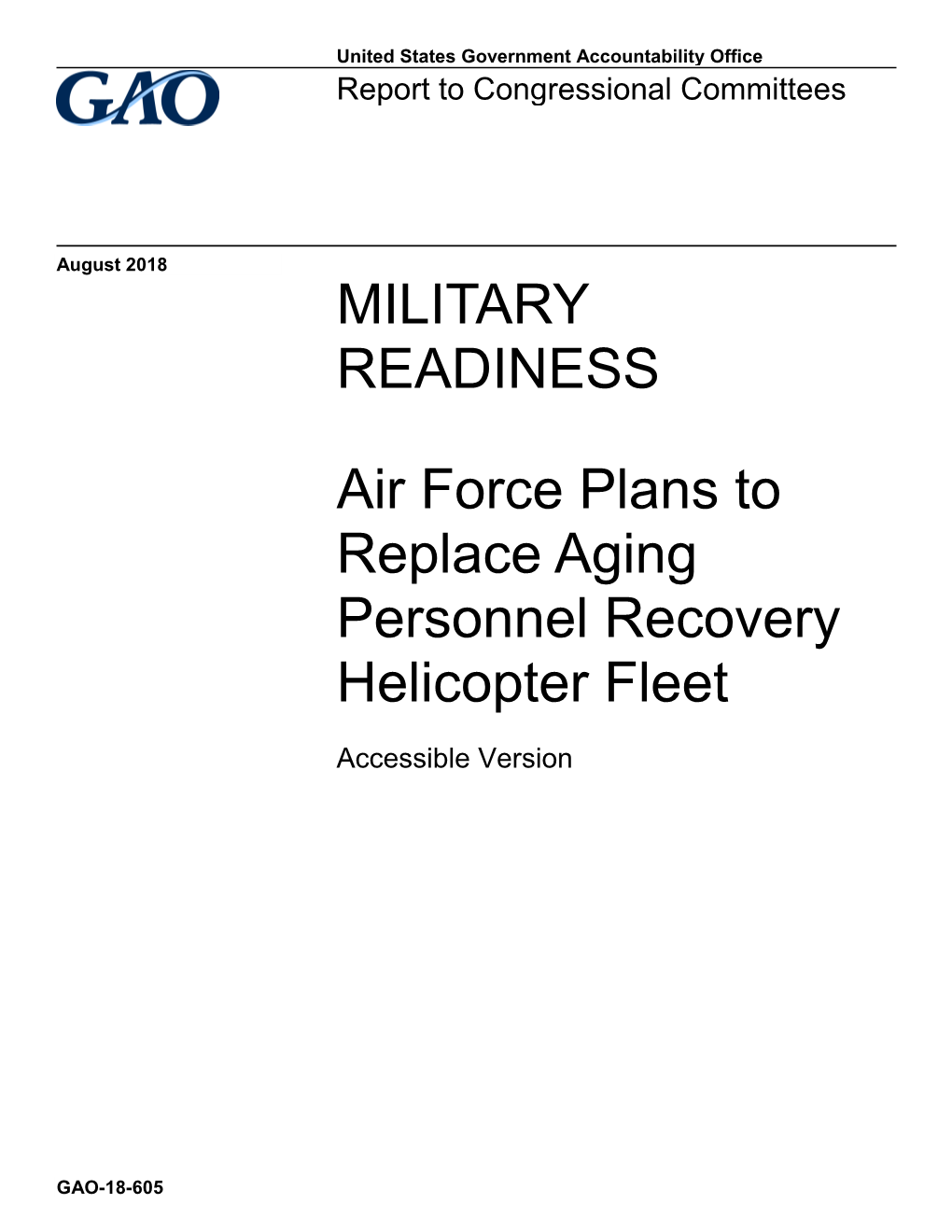 Air Force Plans to Replace Aging Personnel Recovery Helicopter Fleet