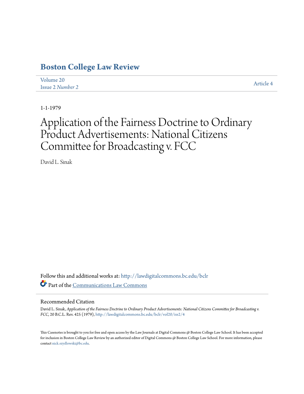 Application of the Fairness Doctrine to Ordinary Product Advertisements: National Citizens Committee for Broadcasting V. FCC David L