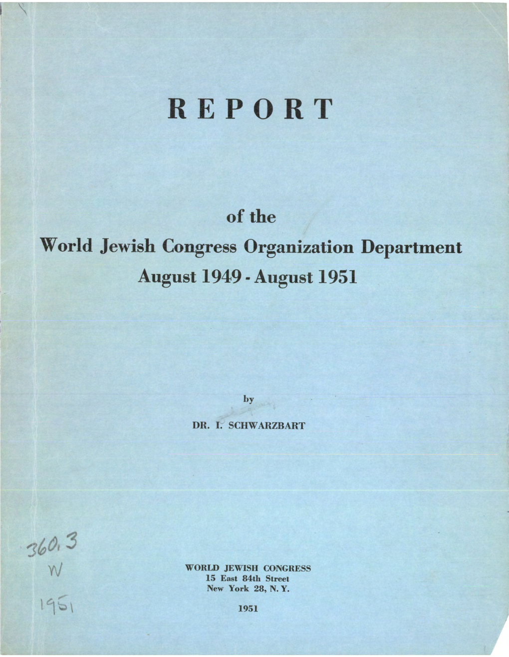 R E P O R T of the World Jewish Congress Organization Department