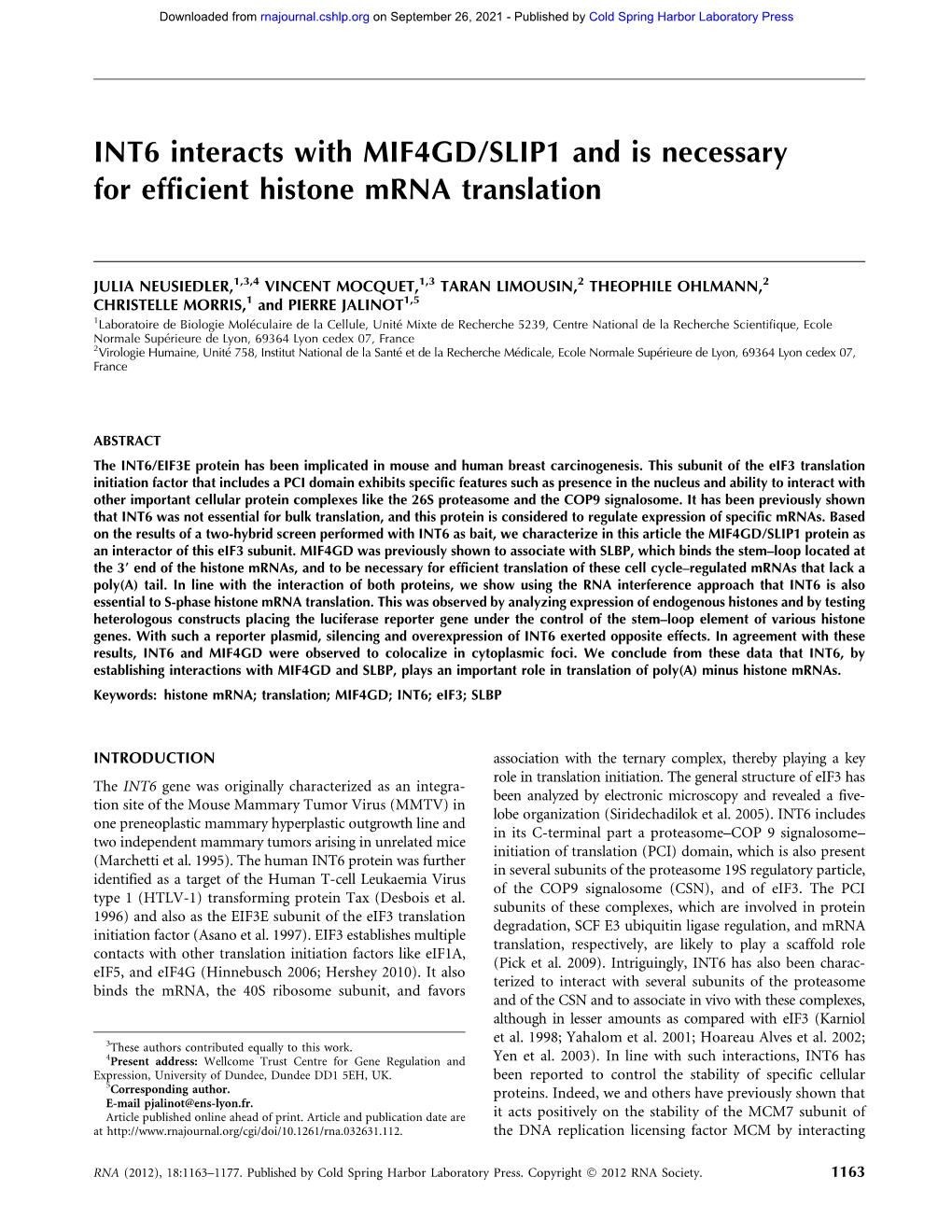 INT6 Interacts with MIF4GD/SLIP1 and Is Necessary for Efficient Histone Mrna Translation