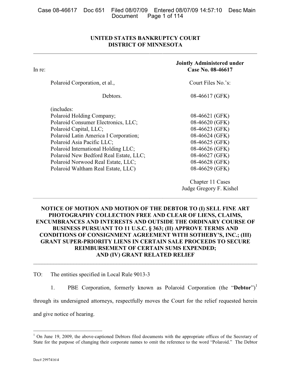 UNITED STATES BANKRUPTCY COURT DISTRICT of MINNESOTA in Re: Polaroid Corporation, Et Al., Debtors. (Includes: Polaroid Holding