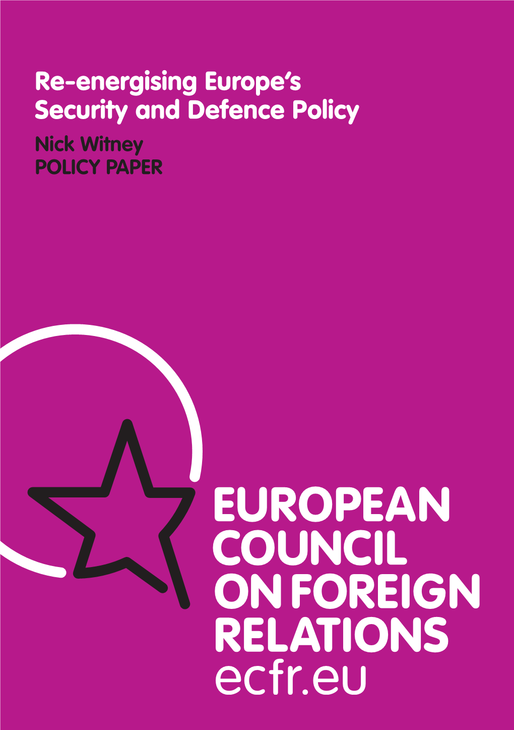 Re Energising Europe S Security and Defence Policy