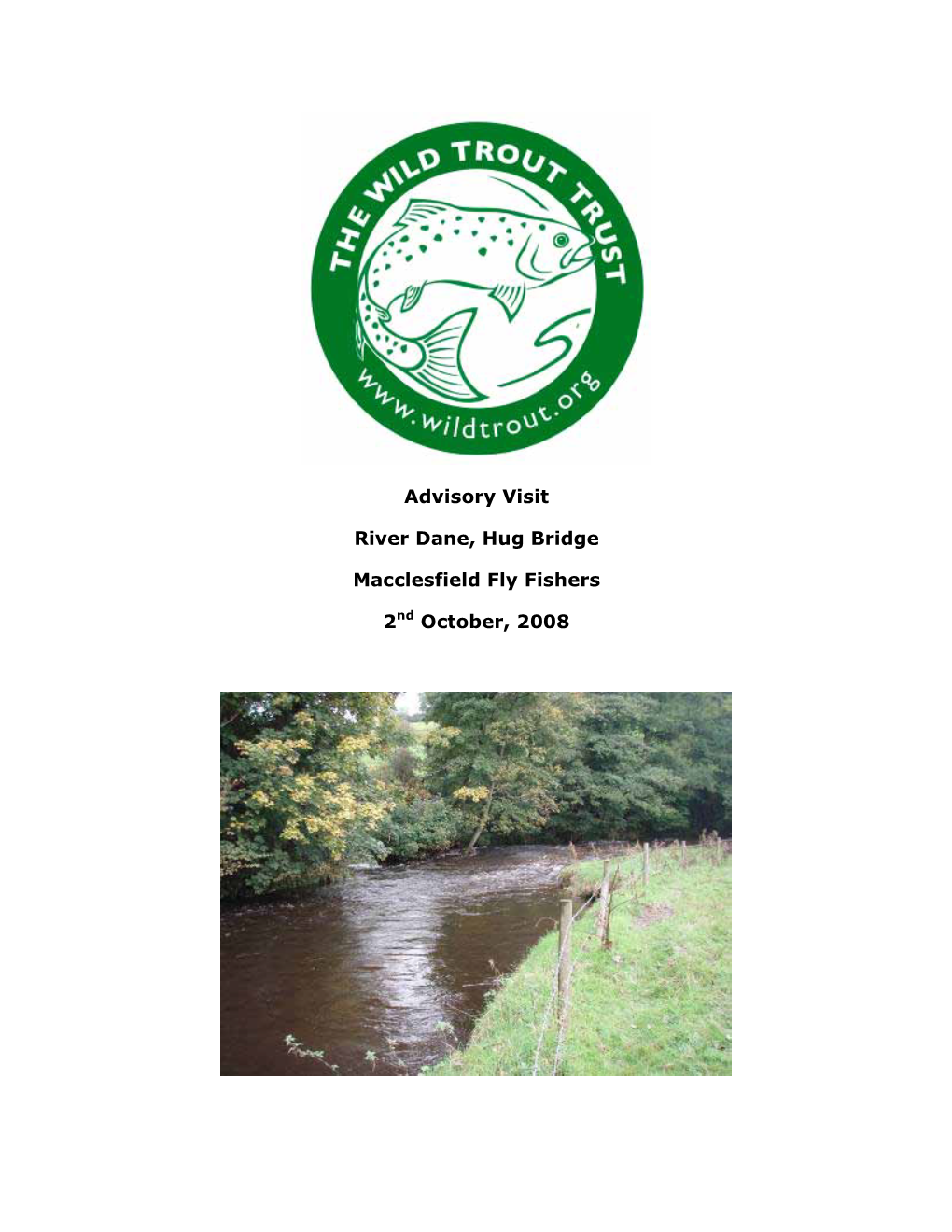 Advisory Visit River Dane, Hug Bridge Macclesfield Fly Fishers 2Nd