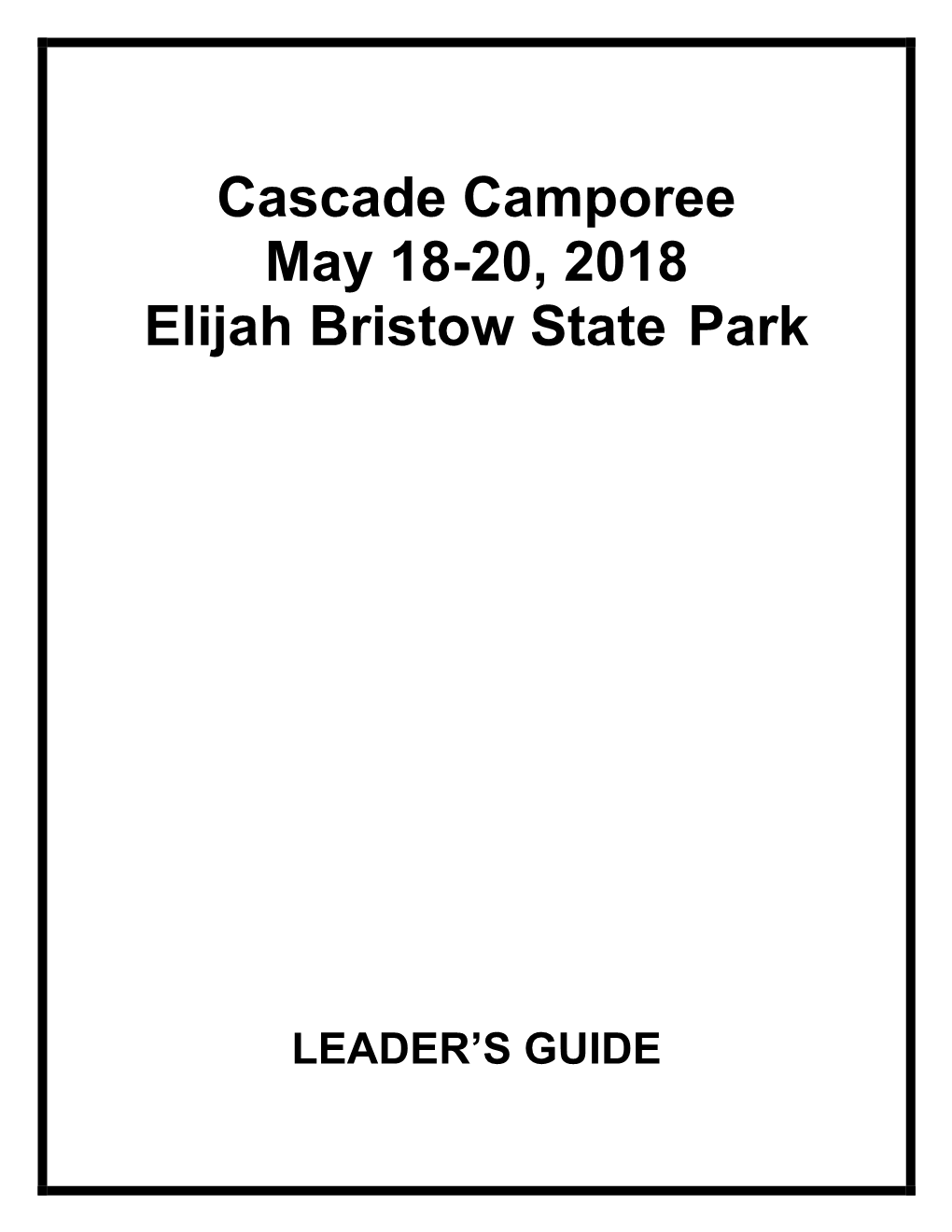 Cascade Camporee May 18-20, 2018 Elijah Bristow State Park