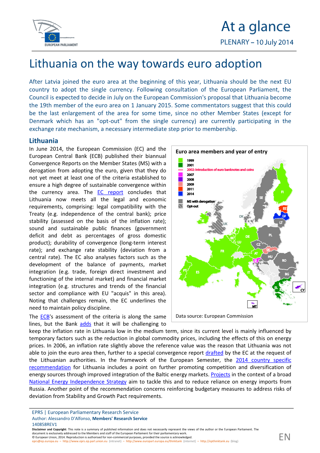 Lithuania on the Way Towards Euro Adoption