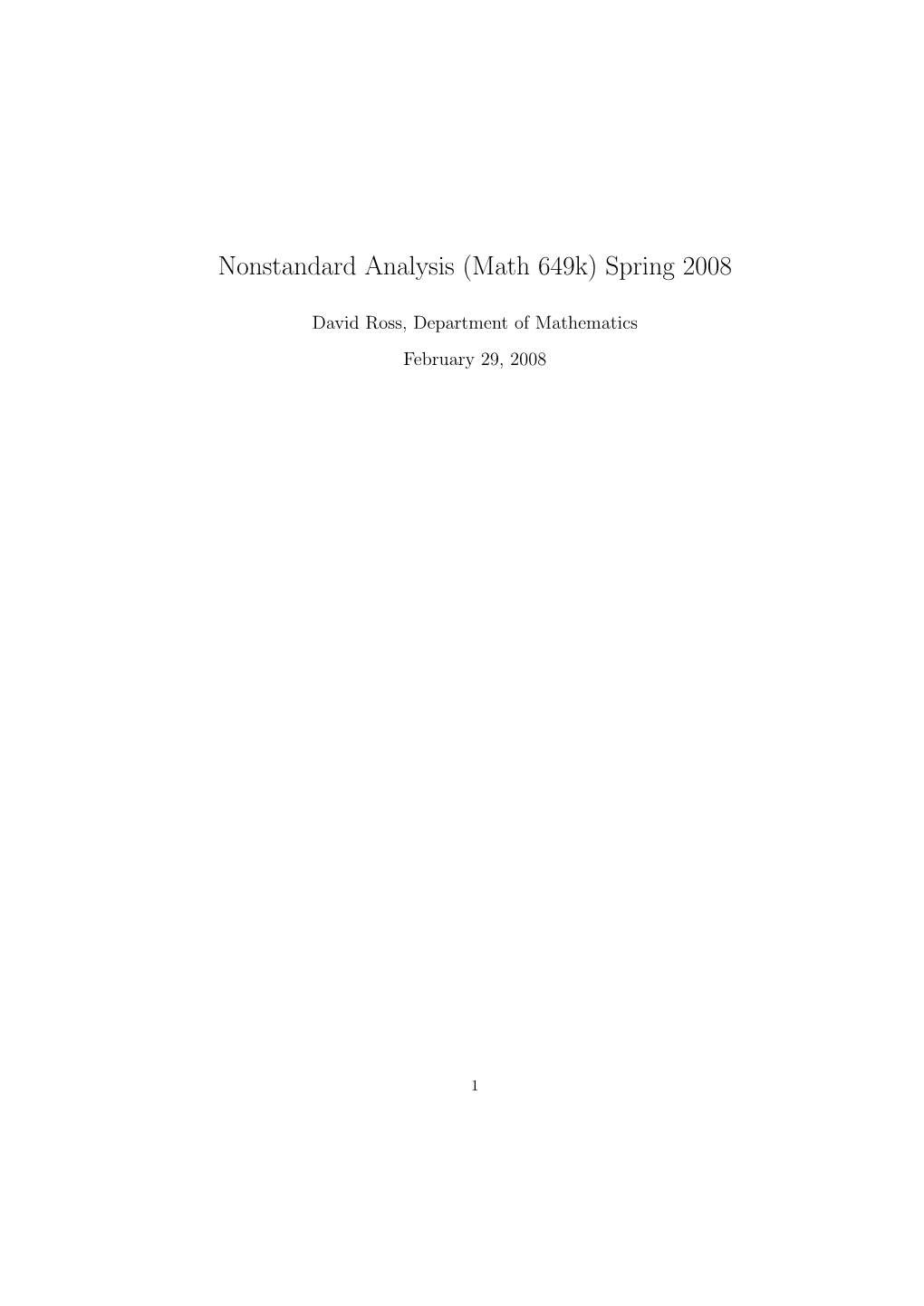 Nonstandard Analysis (Math 649K) Spring 2008