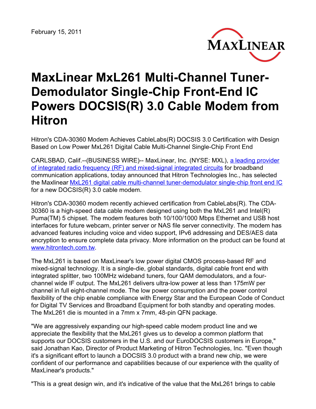 Maxlinear Mxl261 Multi-Channel Tuner- Demodulator Single-Chip Front-End IC Powers DOCSIS(R) 3.0 Cable Modem from Hitron