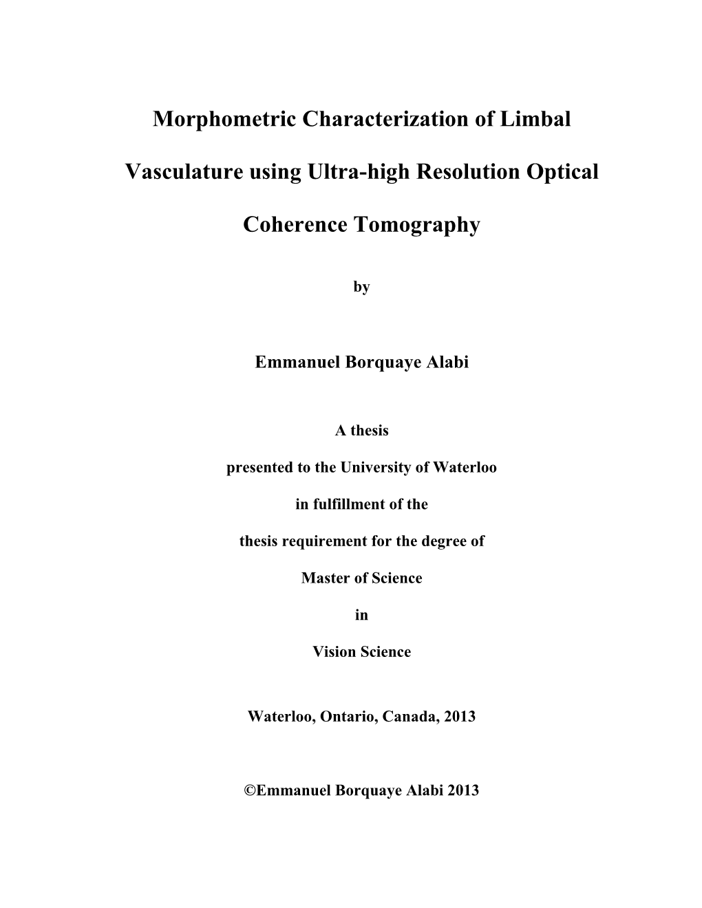 Morphometric Characterization of Limbal Vasculature Using Ultra-High