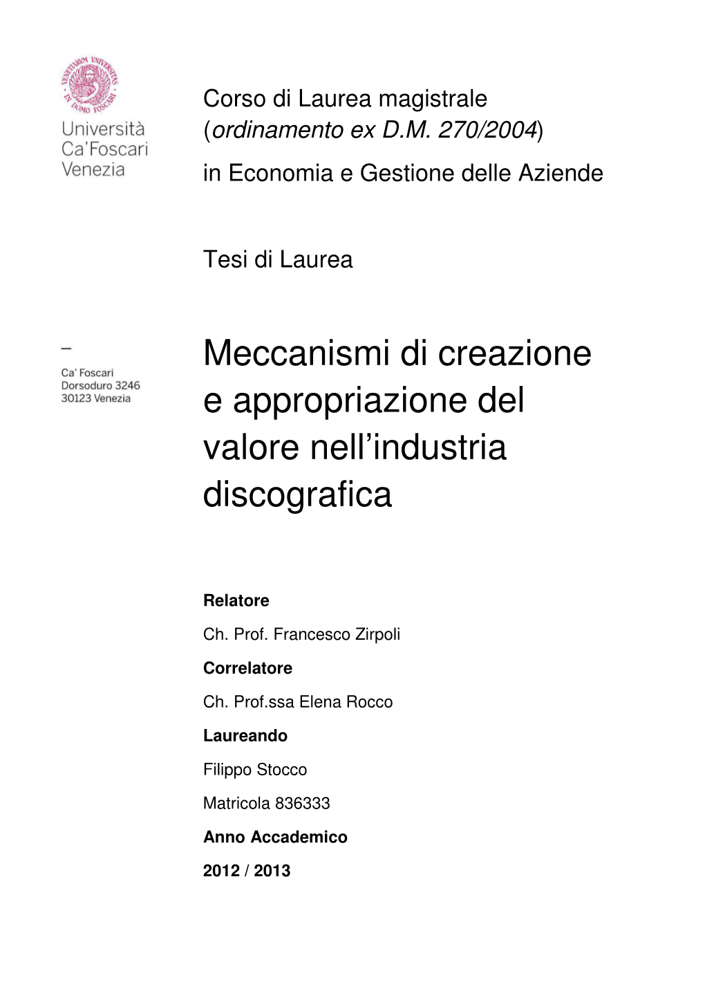 Meccanismi Di Creazione E Appropriazione Del Valore Nell’Industria Discografica