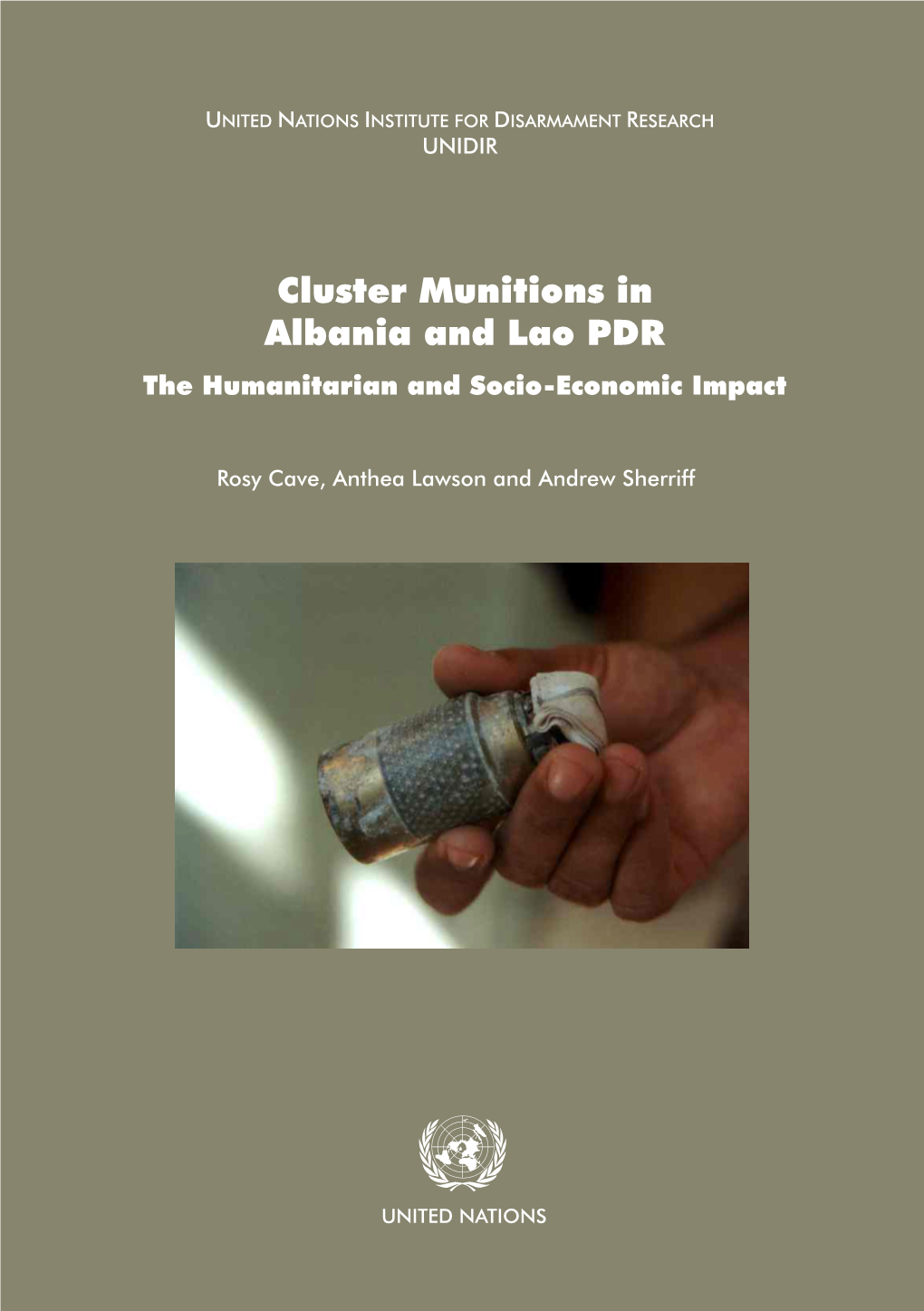 Cluster Munitions in Albania and Lao PDR: the Humanitarian and Socio