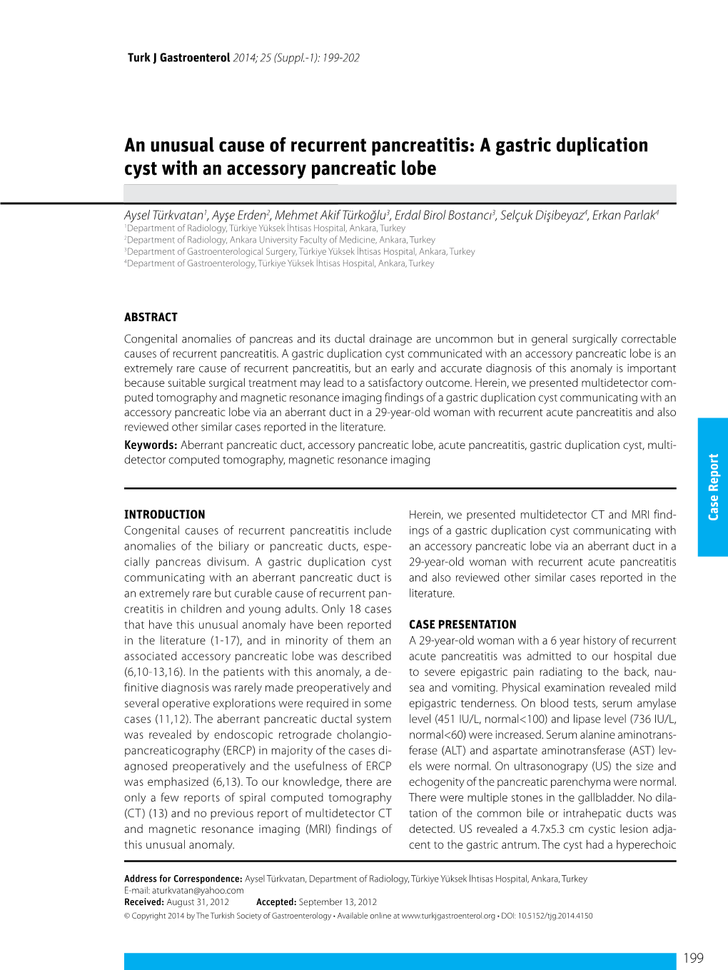 A Gastric Duplication Cyst with an Accessory Pancreatic Lobe