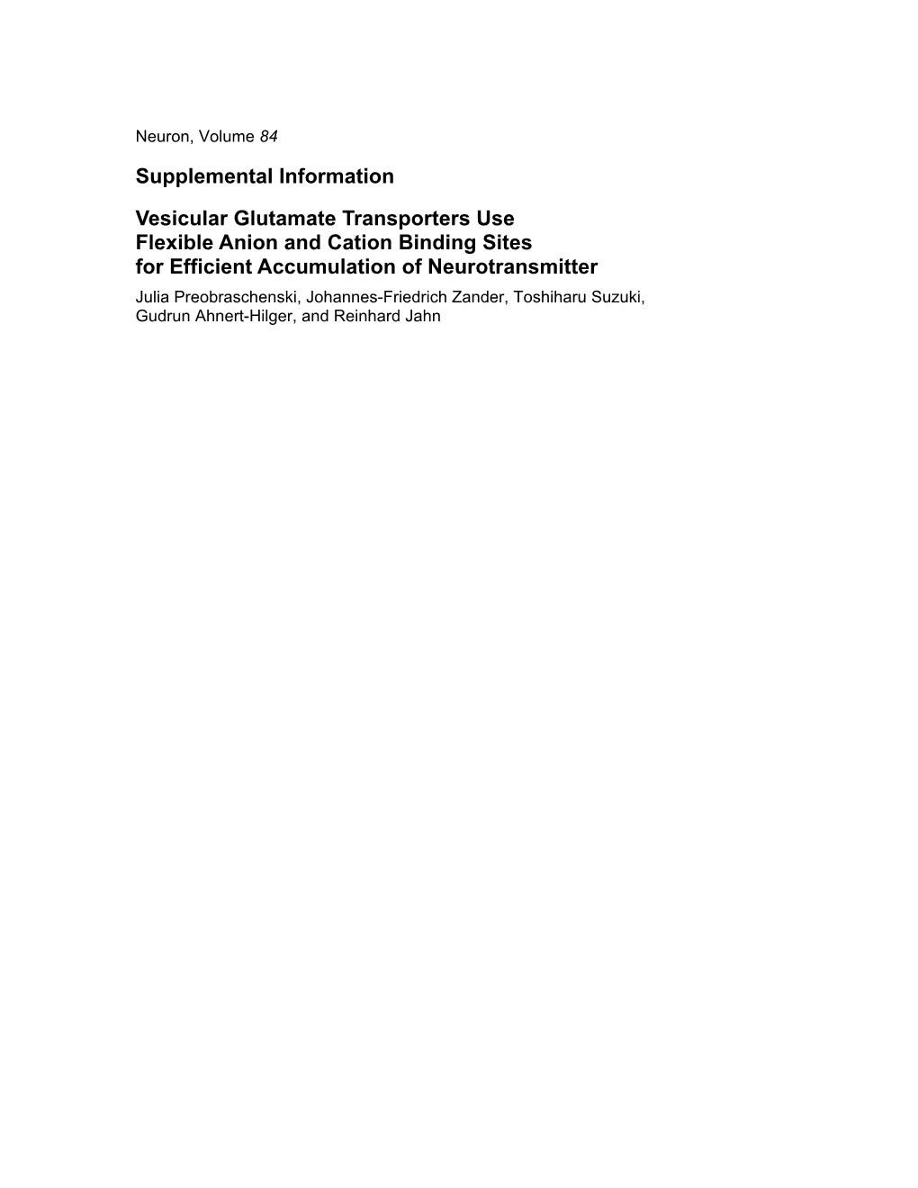 Supplemental Information Vesicular Glutamate Transporters Use Flexible Anion and Cation Binding Sites for Efficient Accumulation