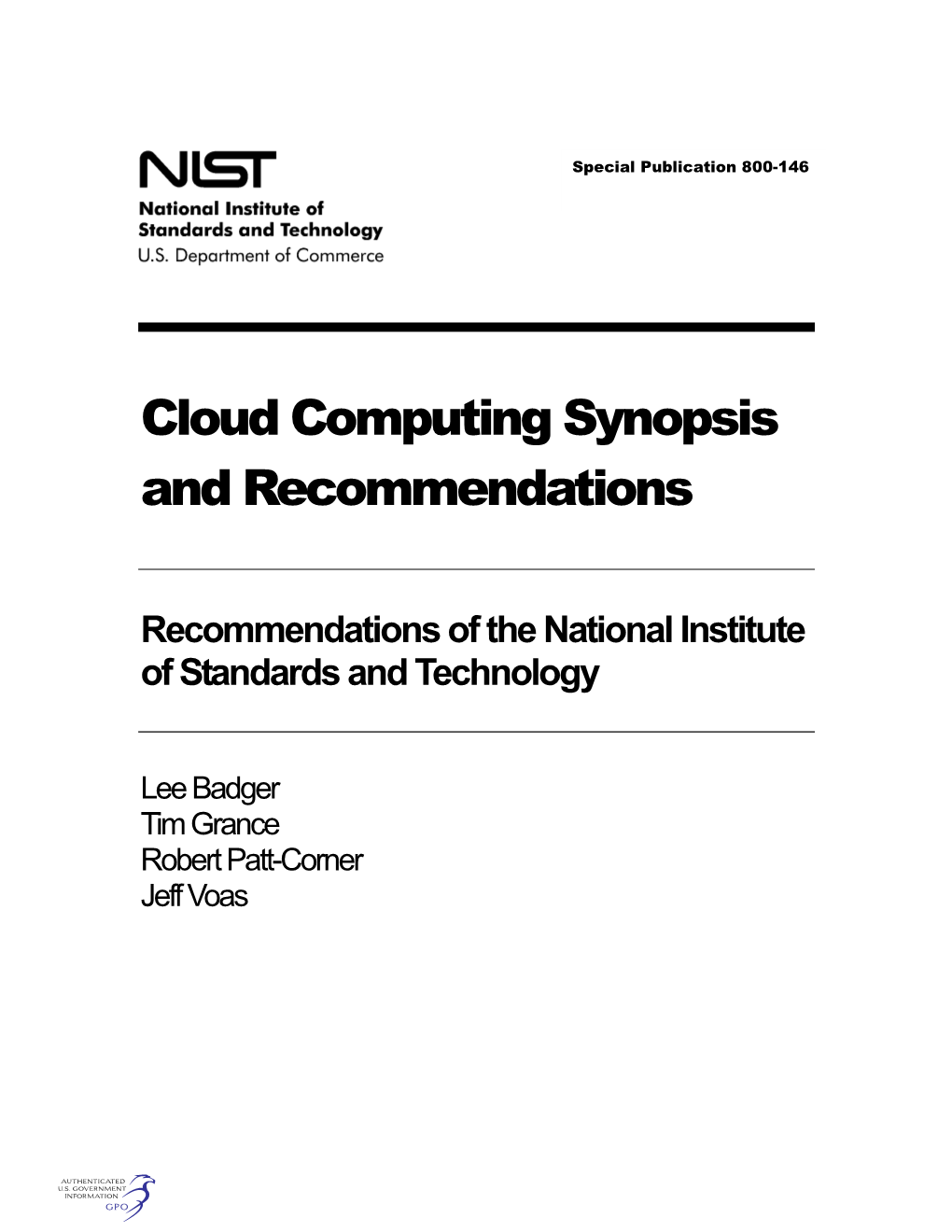 Cloud Computing Synopsis and Recommendations